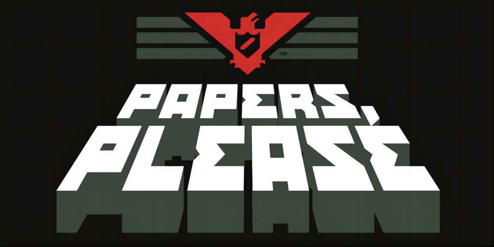 Papers Please